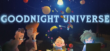 全新情感叙事游戏！《Goodnight Universe》上线steam